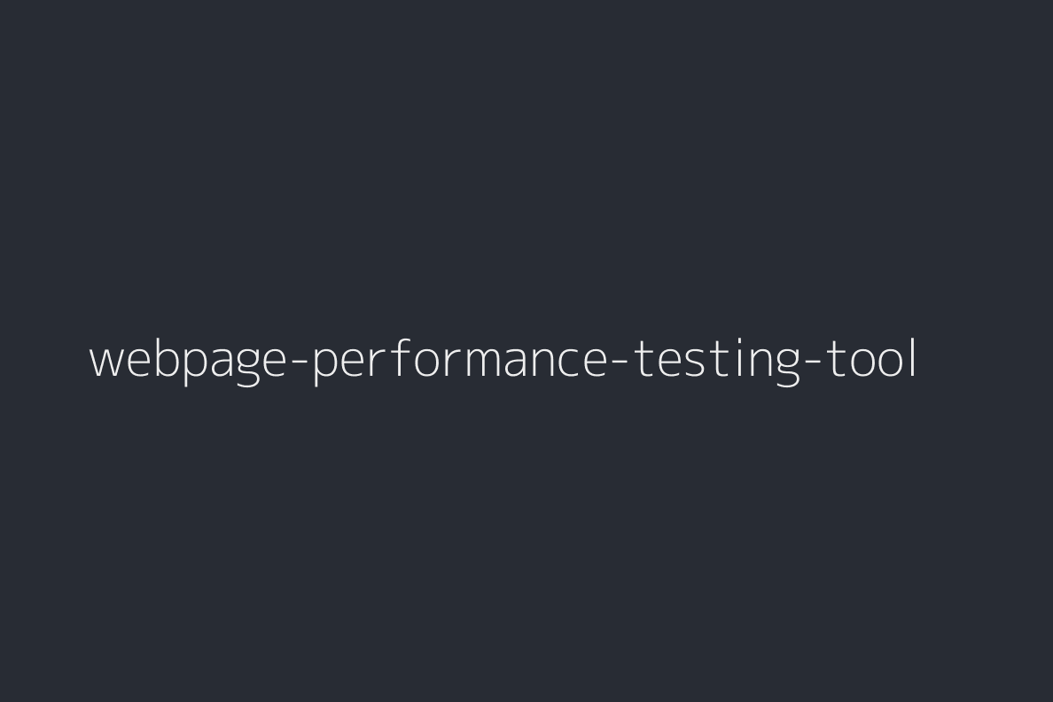 webpage-performance-testing-tool